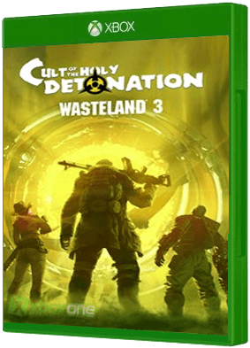 Wasteland 3: Cult of the Holy Detonation Xbox One boxart