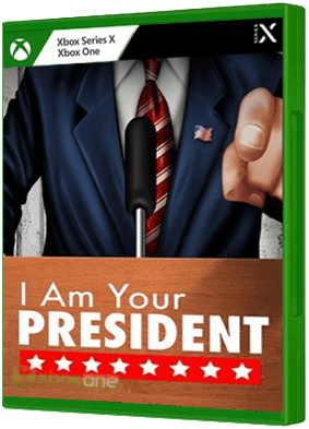 I Am Your President Xbox One boxart
